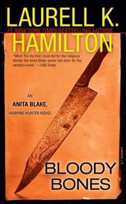 Bloody Bones An Anita Blake, Vampire Hunter Novel  9780515134469 Front Cover