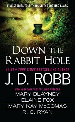 Down the Rabbit Hole:  9780515155471 Front Cover
