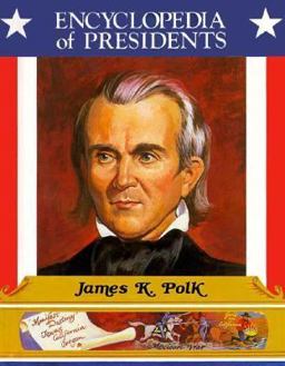 James K. Polk James K. Polk
