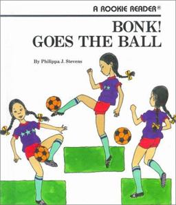 Bonk! Goes the Ball  9780516020617 Front Cover