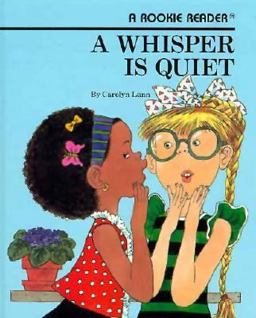 A Whisper Is Quiet