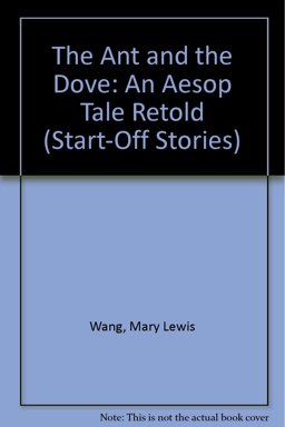 The Ant and the Dove