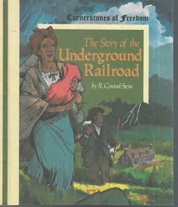 The Story of the Underground Railroad The Story of the Underground Railroad