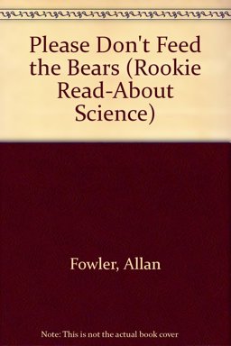 Please Don't Feed the Bears