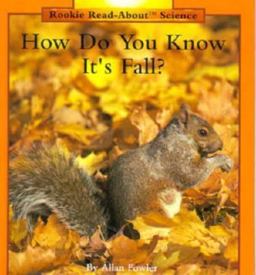 Rookie Read-About Science: How Do You Know It's Fall?