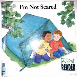 I'm Not Scared!