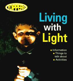 Living with Light