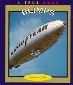 True Books: Blimps