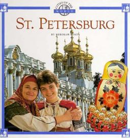 Cities of the World: St Petersburg