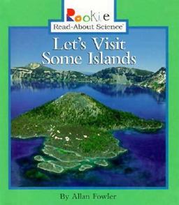 Rookie Read-About Science: Let's Visit Some Islands