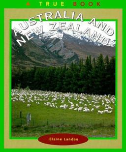 True Books: Australia and New Zealand