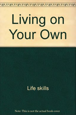 Living on Your Own