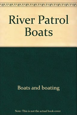 River Patrol Boats