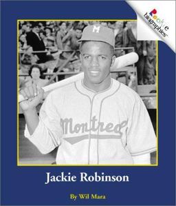 Rookie Biographies: Jackie Robinson Rookie Biographies: Jackie Robinson