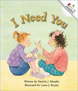 Rookie Reader: I Need You