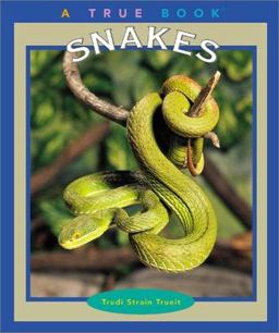 True Books: Snakes