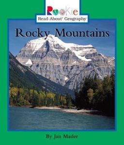 Rookie Read-About Geography: Rocky Mountains