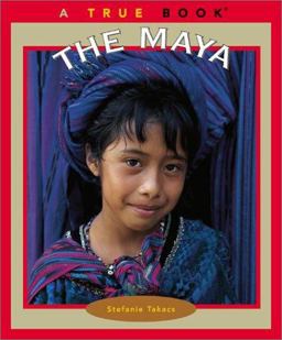 True Books: the Maya