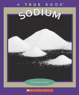 True Books: Sodium