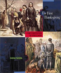 Cornerstones of Freedom: the First Thanksgiving