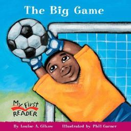 My First Reader: the Big Game