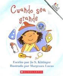 Cuando Sea Grande  9780516246925 Front Cover