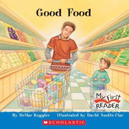 My First Reader: Good Food