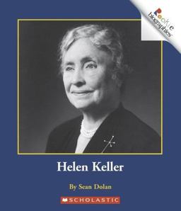 Rookie Biographies: Helen Keller