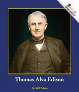 Thomas Alva Edison (Rookie Biographies: Previous Editions) Thomas Alva Edison (Rookie Biographies: Previous Editions)