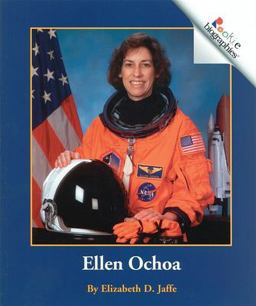 Ellen Ochoa (Rookie Biographies: Previous Editions)  9780516258270 Front Cover