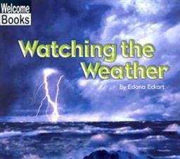 Watching the Weather  9780516259406 Front Cover