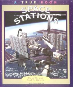 True Books: Space Stations