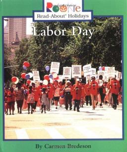 Rookie Read-About Holidays: Labor Day