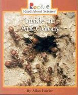 Inside an Ant Colony  9780516263656 Front Cover
