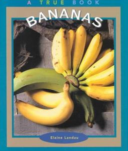 True Books: Bananas