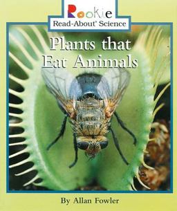 Plants That Eat Animals (Rookie Read-About Science: Plants and Fungi)