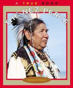 True Books: the Nez Perce