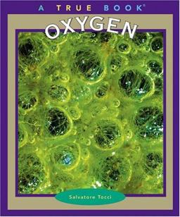True Books: Oxygen