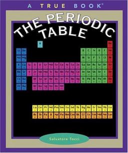 True Books: Periodic Table