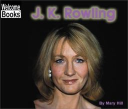 Welcome Books: J. K. Rowling