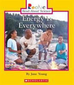 Energy Is Everywhere  9780516280035 Front Cover