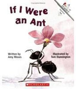 If I Were an Ant (a Rookie Reader)