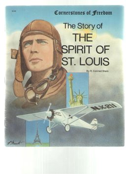 The Story of the Spirit of St. Louis The Story of the Spirit of St. Louis