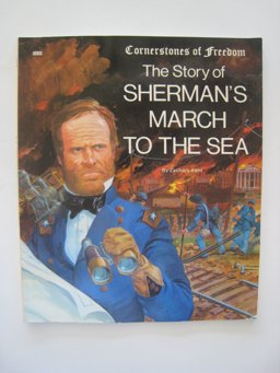 The Story of Sherman's March to the Sea