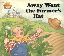 Away Went the Farmer's Hat