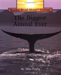 The Biggest Animal Ever