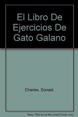 El Libro de Ejercicios de Gato Galano (Calico Cat's Exercise Book)