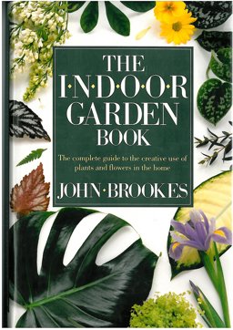 The Indoor Garden Book