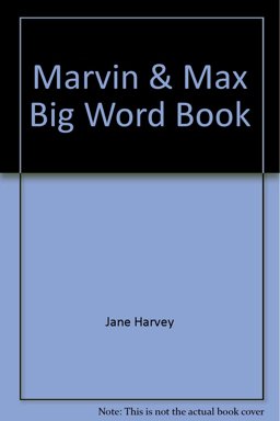 Marvin and Max Big Word Book