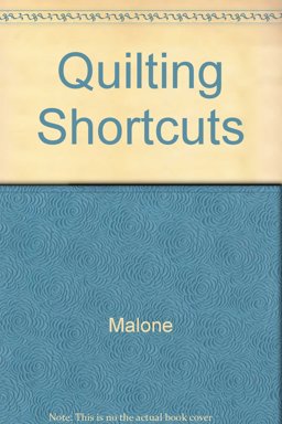Quilting Shortcuts
